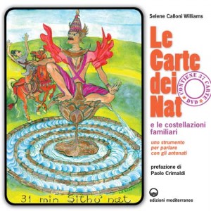 Le Carte dei Nat e le costellazioni familiari di Selene Calloni Williams